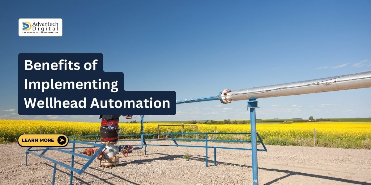 Benefits of Implementing Wellhead Automation