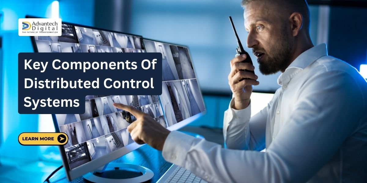 Key Components of Distributed Control Systems