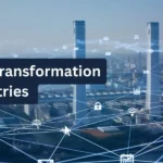 Digital Transformation in Industries